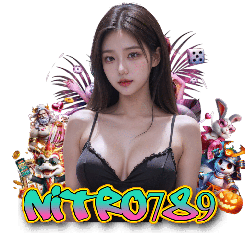nitro789 สมัครสมาชิก
